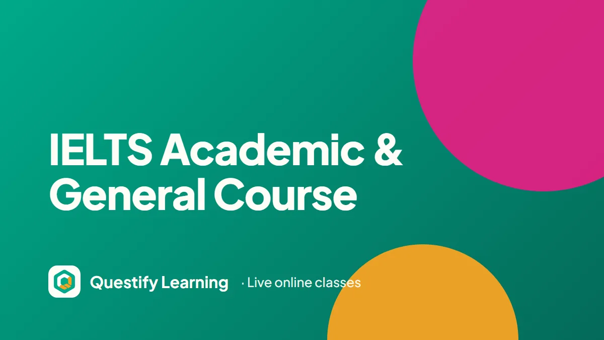 IELTS Academic & General Course